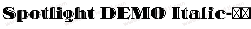 Spotlight DEMO Italic字体转换